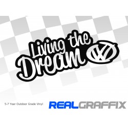 Living The Dream VW